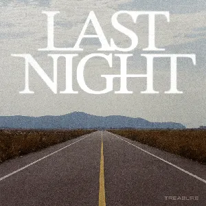 Pochette de LAST NIGHT de TREASURE