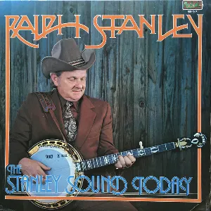 Pochette de The Stanley Sound Today de Ralph Stanley - The Clinch Mountain Boys