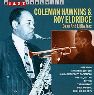 Pochette de Bean and Little Jazz de Roy Eldridge - Coleman Hawkins