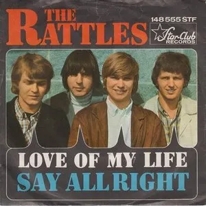 Pochette de Love of My Life / Say Alright de The Rattles