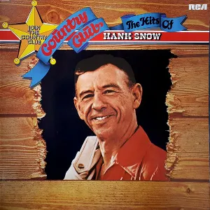 Pochette Country Club: The Hits Of Hank Snow
