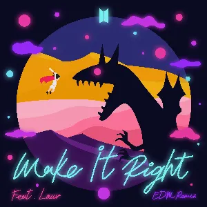 Pochette Make It Right (EDM remix)