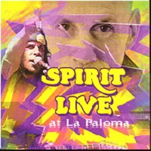 Pochette de Live at La Paloma de Spirit