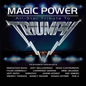 Pochette de Magic Power: All Star Tribute to Triumph de Triumph