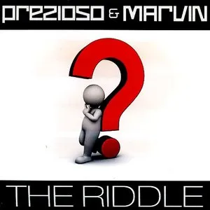 Pochette de The Riddle de Prezioso feat. Marvin