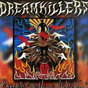 Pochette de Character Building Hell-Trip de Dreamkillers