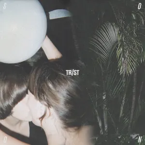 Pochette de Soon de TR/ST