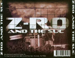 Pochette de Z-Ro and The SUC de Z‐Ro