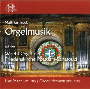 Pochette Orgelmusik auf der Woehl-Orgel der Friedenskirche Potsdam-Sanssouci