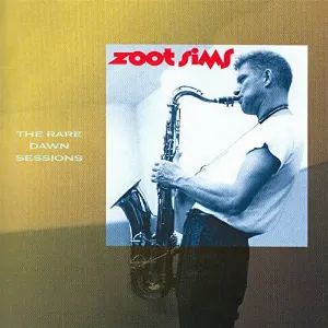 Pochette de The Rare Dawn Sessions de Zoot Sims