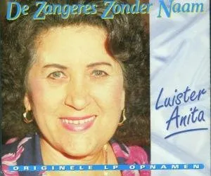 Pochette de Luister Anita de Zangeres Zonder Naam