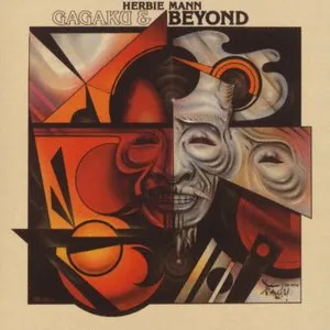 Pochette de Gagaku and Beyond de Herbie Mann