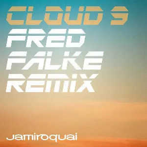 Pochette Cloud 9 (Fred Falke remix)