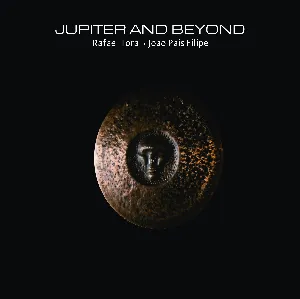 Pochette de Jupiter and Beyond de Rafael Toral