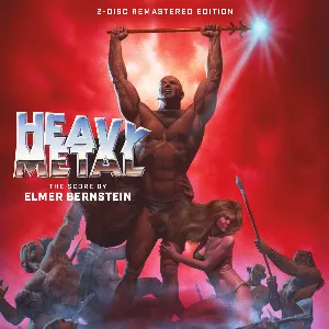 Pochette de Heavy Metal 2 Disc Remastered Edition de Elmer Bernstein