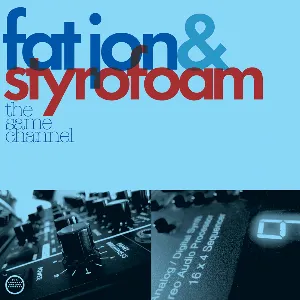 Pochette de The Same Channel de Styrofoam