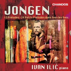Pochette de 13 Préludes / 24 Petits Préludes dans tous les tons de Joseph Jongen