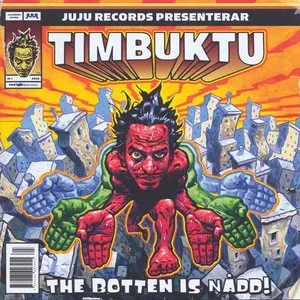 Pochette de The botten is nådd de Timbuktu