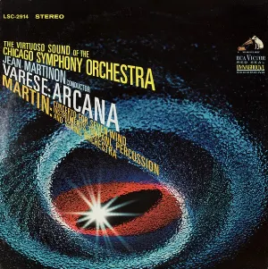 Pochette de Varèse: Arcana / Martin: Concerto for Seven Wind Instruments, Timpani, Percussion and String Orchestra de Frank Martin - Chicago Symphony Orchestra - Jean Martinon - Edgard Varèse