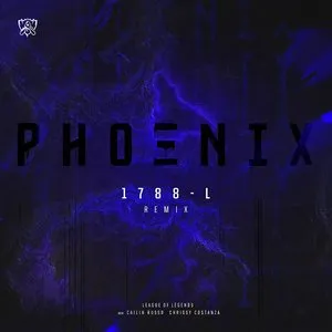 Pochette de Phoenix (1788-L remix) de Riot Games Music Team
