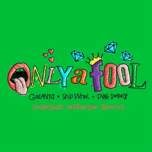 Pochette de Only A Fool (Marshall Jefferson remix) de Galantis - Ship Wrek