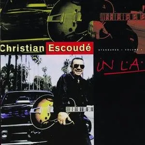 Pochette de In L.A.: Standards, Volume 1 de Christian Escoudé