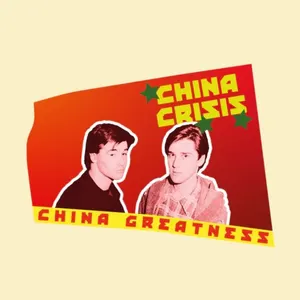 Pochette de China Greatness de China Crisis