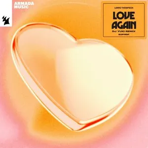Pochette de Love Again (DJ YUKI remix) de Lewis Thompson