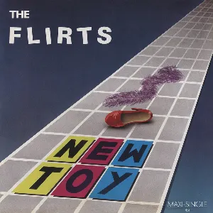Pochette de New Toy de The Flirts