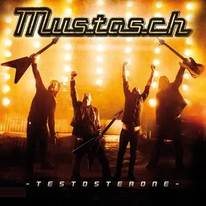 Pochette de Testosterone de Mustasch