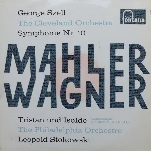 Pochette Mahler: Symphony no. 10 / Wagner: Tristan und Isolde (Love music from Acts II & III)