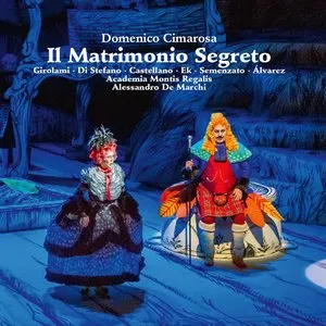 Pochette de Il Matrimonio Segreto de Domenico Cimarosa