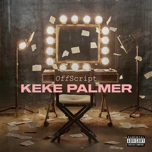 Pochette de Off Script de Keke Palmer
