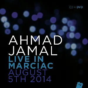 Pochette de Live in Marciac August 5th 2014 de Ahmad Jamal