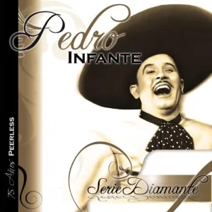 Pochette de Serie Diamante de Pedro Infante