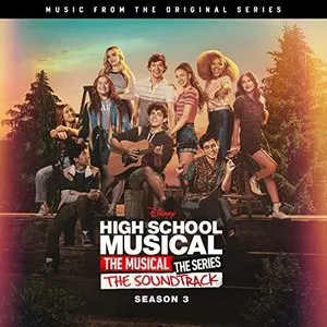 Pochette High School Musical: The Musical: The Series Season 3 (episode 2)