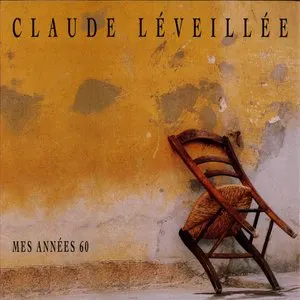 Pochette de Mes années 60 de Claude Léveillée