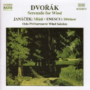 Pochette Dvořák: Serenade for Wind / Janáček: Mládí / Enescu: Dixtuor