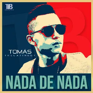 Pochette de Nada de nada: The Mixtape de Tomás the Latin Boy