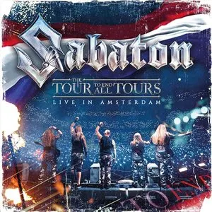 Pochette de The Tour to End All Tours: Live in Amsterdam de Sabaton