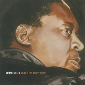 Pochette de Lord Have Mercy On Me de Memphis Slim
