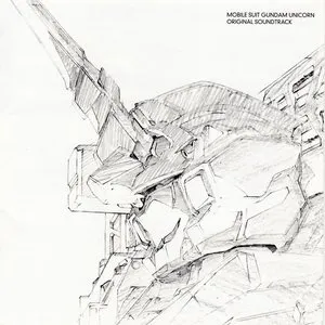 Pochette de MOBILE SUIT GUNDAM UNICORN ORIGINAL SOUNDTRACK de Hiroyuki Sawano