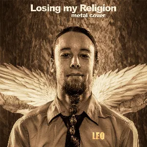 Pochette de Losing My Religion (Metal Cover) de Leo Moracchioli