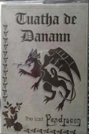 Pochette de The Last Pendragon de Tuatha de Danann