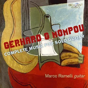 Pochette de Complete Music For Solo Guitar de Roberto Gerhard - Federico Mompou