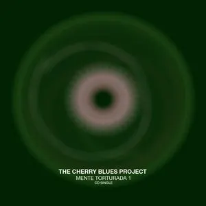 Pochette de Mente Torturada 1 de The Cherry Blues Project