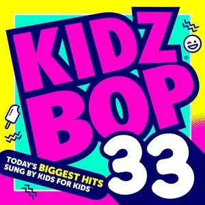 Pochette de Kidz Bop 33 de Kidz Bop