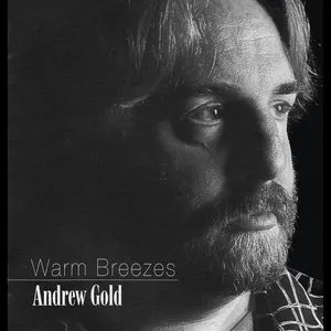 Pochette de Warm Breezes de Andrew Gold
