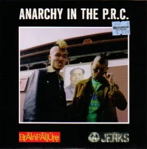 Pochette Anarchy in the P.R.C.