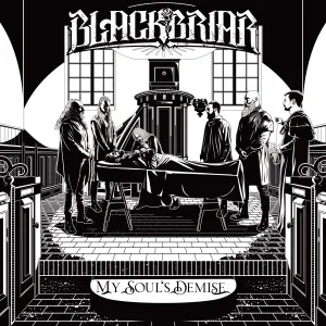 Pochette de My Soul’s Demise de Blackbriar
